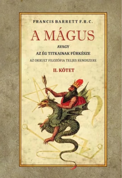 magus.jpg A mágus - Az okkult filozófia teljes rendszere II. kötet