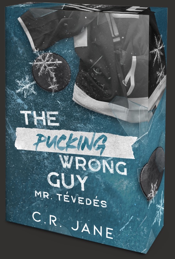 pucking.jpg The Pucking Wrong Guy – Mr. Tévedés - Éldekorált kiadás